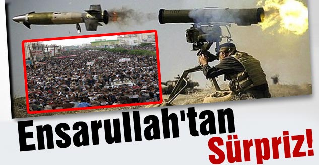  Ensarullah'tan Sürpriz!