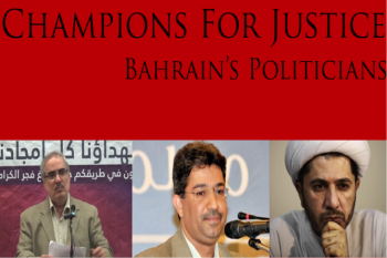 Champions for Justice: Bahrain’s Imprisoned Politicians