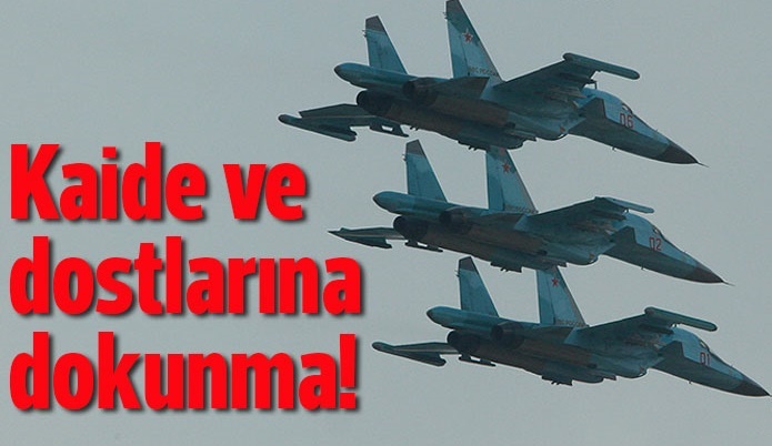 Kaide ve dostlarına dokunma!
