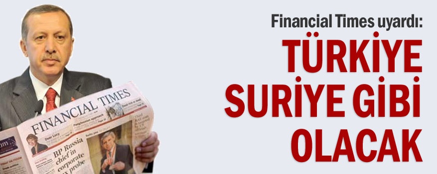 Türkiye Suriye gibi olacak