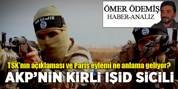 AKP'nin kirli IŞİD sicili