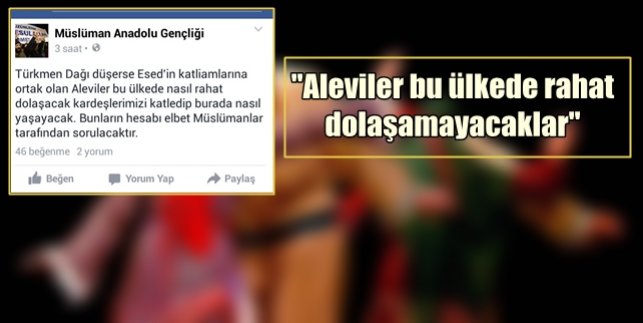Tekfirciler Ülkenin asli unsurlarları olan Alevileri hedef gösterdi