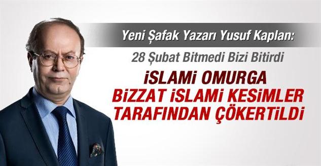 "28 Şubat Bitmedi Bizi bitirdi!"