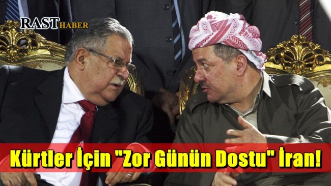 Kürtler İçin “Zor Günün Dostu” İran!