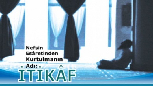 İtikaf, Allah'a ünsiyet fırsatı