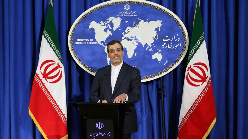ایران کے دفتر خارجہ کے ترجمان: ایران دیگر ملکوں کے ساتھ تعلقات کے فروغ کا خواہاں