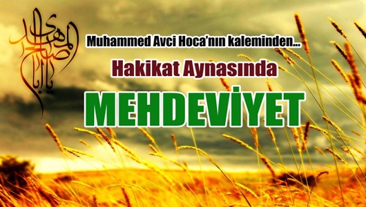 Hakikat Aynasında Mehdeviyet