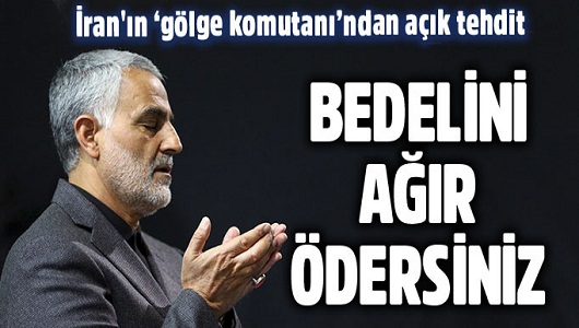 İran'ın gölge komutanı Kasım Süleymani'den Bahreyn'e tehdit: Bedelini ağır ödersiniz