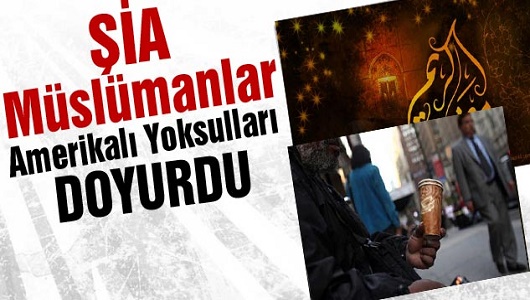 Şia Müslümanlar Amerikalı Yoksulları Doyurdu