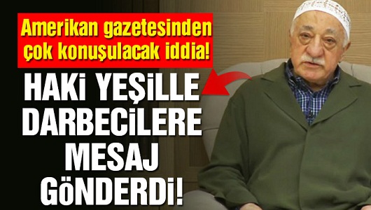 Fethullah Gülen 15 Temmuz’un sinyalini haki kıyafetiyle mi verdi?