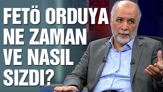 Latif Erdoğan’dan önemli iddialar: FETÖ TSK’ya 76’da sızmaya başladı