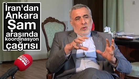 İran'dan Ankara-Şam arasında koordinasyon çağrısı