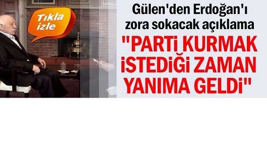 Gülen'den Erdoğan'ı zora sokacak açıklama: "Parti kurmak istediği zaman yanıma geldi"