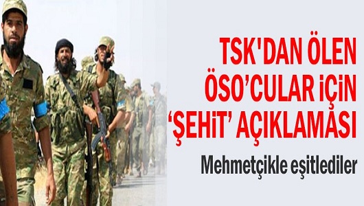 TSK'dan ölen ÖSO'cular için "şehit" açıklaması