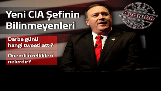 Yeni CIA şefinin bilinmeyenleri