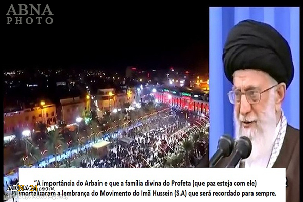 Arbaín nas palavras do Líder Supremo, aiatolá Khamenei