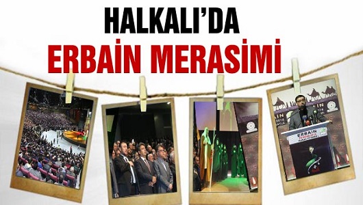 Halkalı'da Erbain Merasimi / Foto