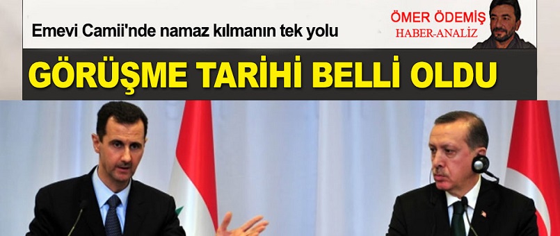 Erdoğan ve Esad Ocak'ta buluşacak