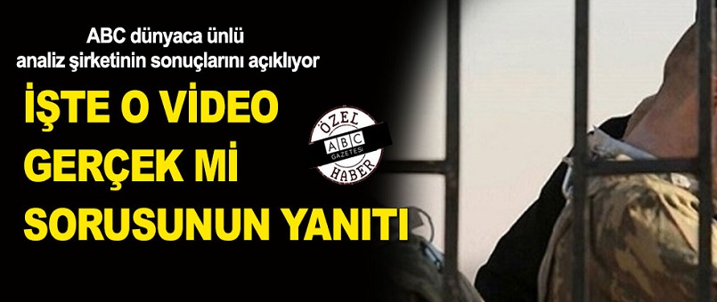 IŞİD'in Türk askerlerini yakarak öldürdüğüne ilişkin yayınladığı görüntüler gerçek mi? / Video