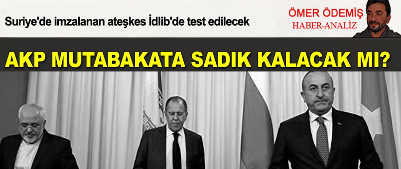 Suriye'de ateşkes imzalandı, AKP mutabakata sadık kalacak mı?