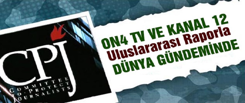 ON4 ve Kanal 12, Uluslararası Raporla Dünya Gündeminde