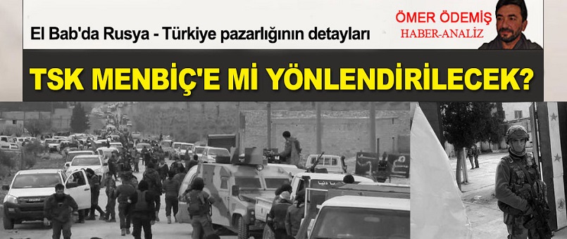 El Bab'da Rusya - Türkiye pazarlığı