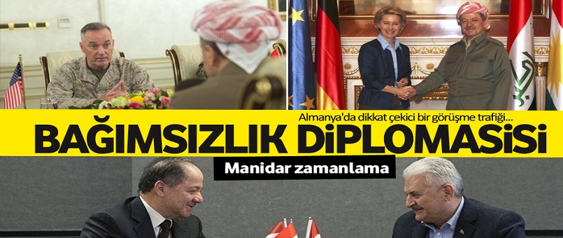 Peşmerge Barzani'nin "Bağımsızlık diplomasisi"