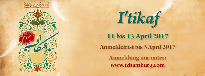  (I'tikaf) 2017  bei dem Islamichen Zentrum von Hamburg