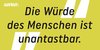 „Die Würde des Menschen ist unantastbar.“