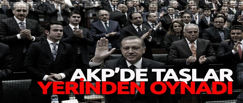 AKP'de taşlar yerinden oynuyor