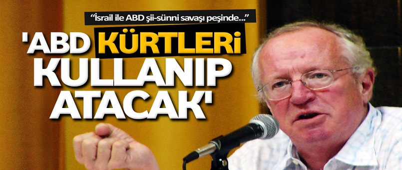 'ABD kürtleri kullanıp atacak'