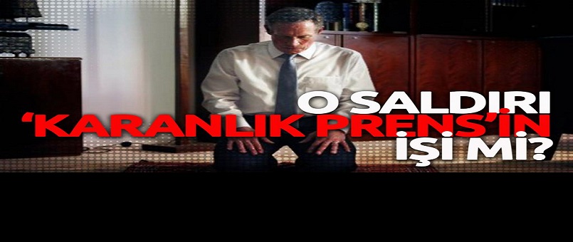 İran saldırısında 'Karanlık Prens'in mi parmağı var?