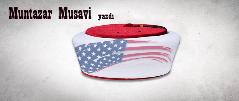 Türkiye İslamcılığı niçin “Amerikancılık”tan vazgeçemiyor?