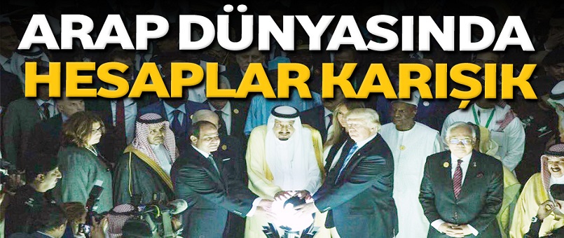 Arap dünyasında hesaplar karışık