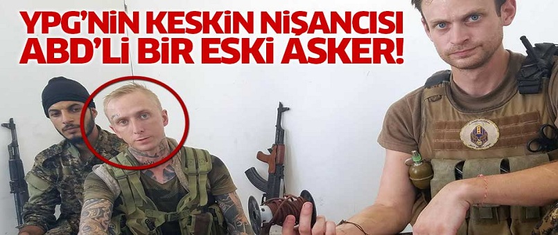 YPG'nin keskin nişancısı, ABD'li bir eski asker