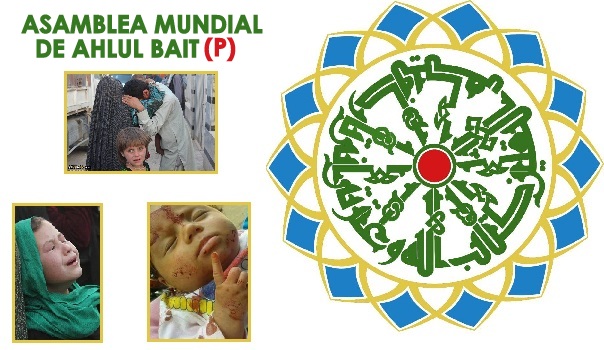 Declaración de Asamblea Mundial de Ahlul Bait sobre el Atroz Genocidio y Secuestros en Afganistán 