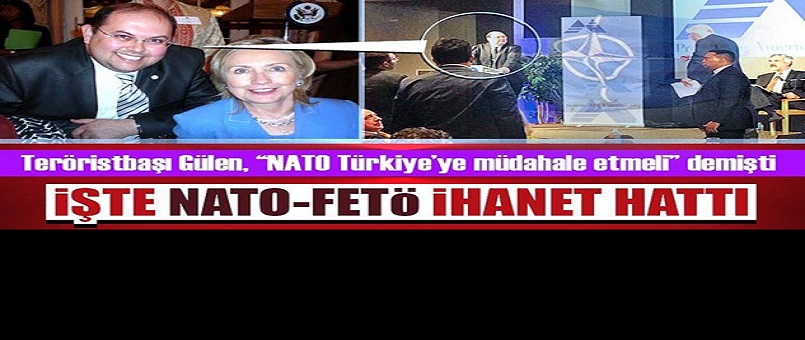 İşte NATO-FETÖ İhanet Hattı