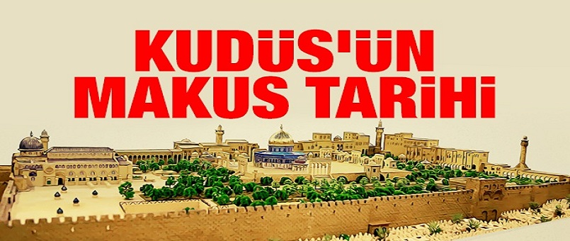 Kudüs'ün tarihinde ne var