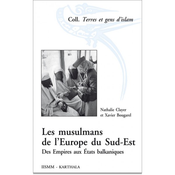 Djelo o historiji balkanskih muslimana 