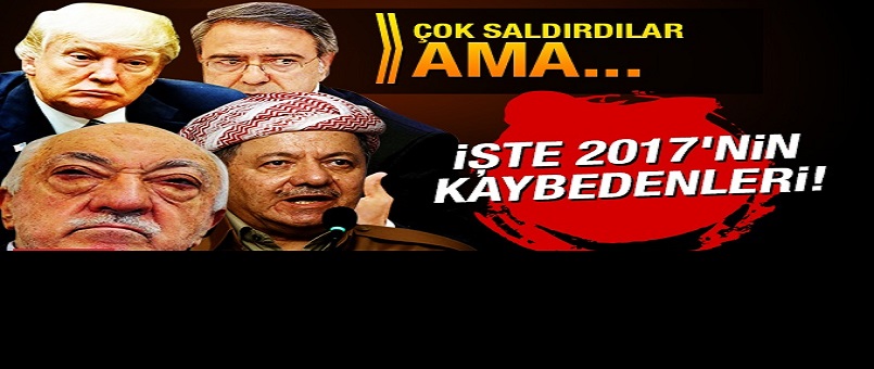 İşte 2017'nin kaybedenleri...