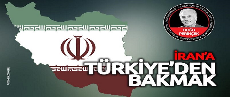 İran’a Türkiye’den bakmak