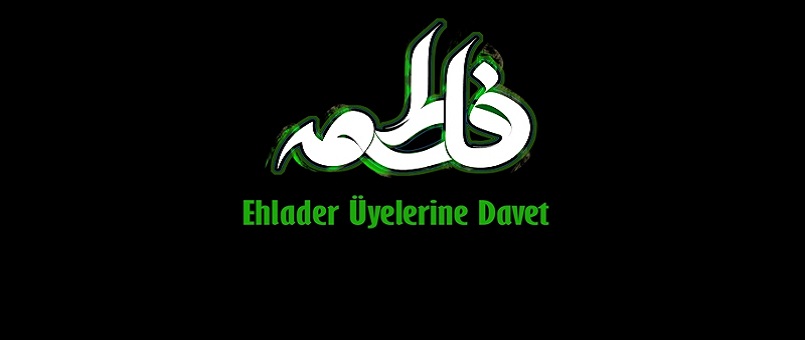 Ehlader Üyelerine Davet