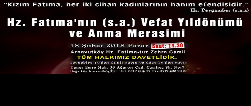 Hz. Fatıma’nın Şehadeti ve Anma Merasimi Arnavutköy'de Yapılacak