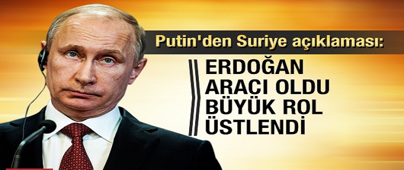 Putin'den Doğu Guta açıklaması