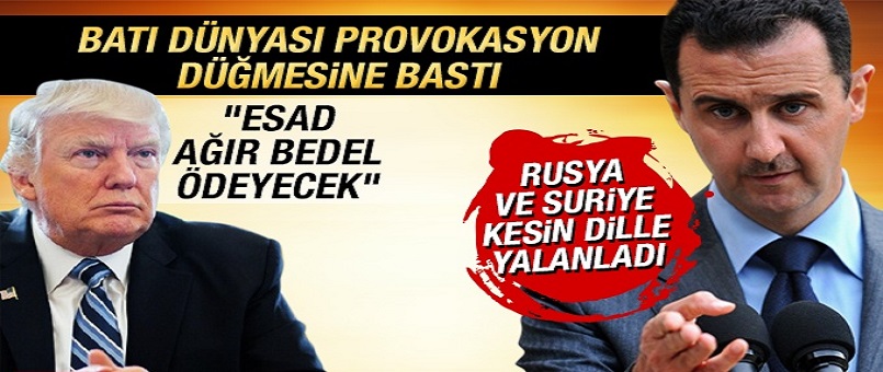 Batı dünyası provokasyon düğmesine bastı