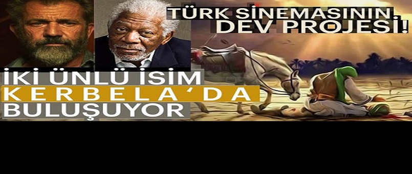 Mel Gibson ile Morgan Freeman Kerbela’da Buluşuyor / Foto
