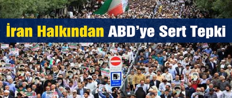 İran Halkından ABD’ye Sert Tepki