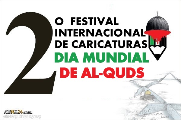 Llamado del "2° Festival Internacional de Caricaturas del Día Mundial de Al-Quds"