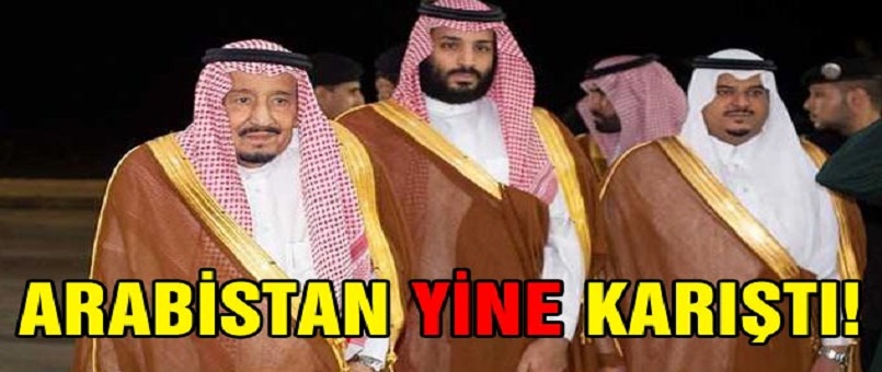 Arabistan Yine Karıştı!