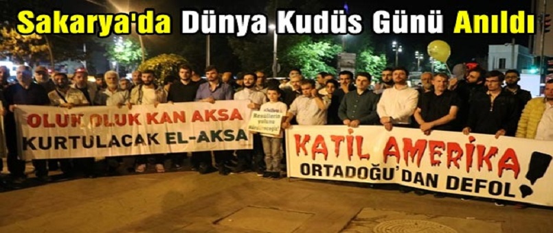 Sakarya'da Dünya Kudüs Günü Anıldı / Foto